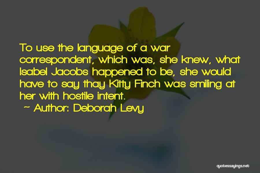 Deborah Levy Quotes 1016073