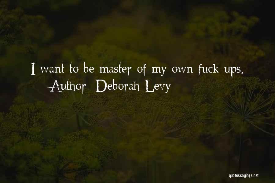 Deborah Levy Quotes 273798