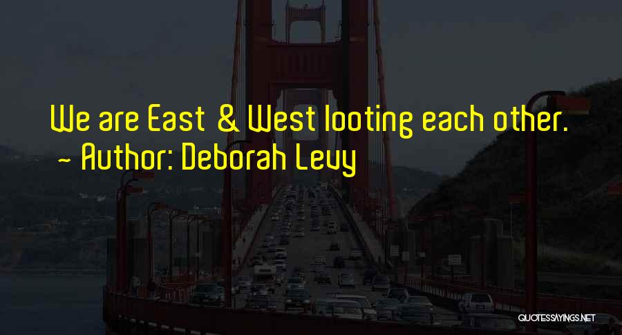 Deborah Levy Quotes 641307