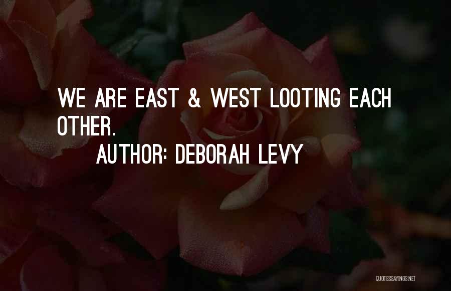 Deborah Levy Quotes 681342