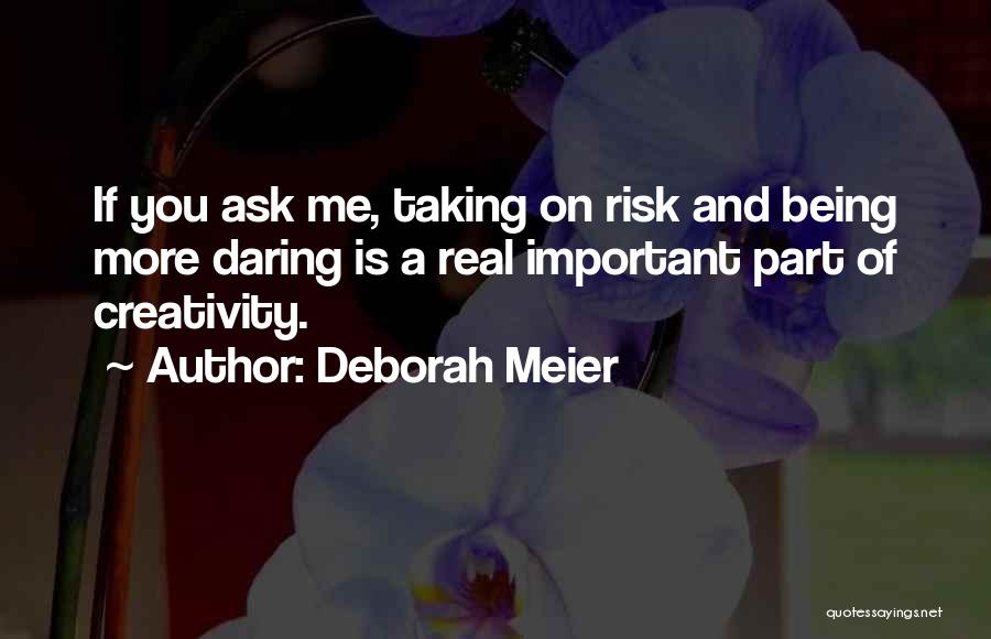 Deborah Meier Quotes 1117665