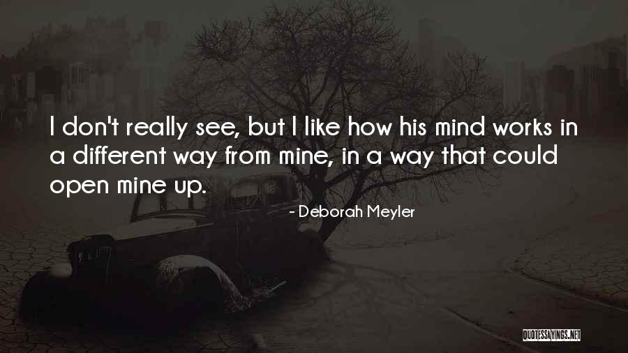 Deborah Meyler Quotes 137296