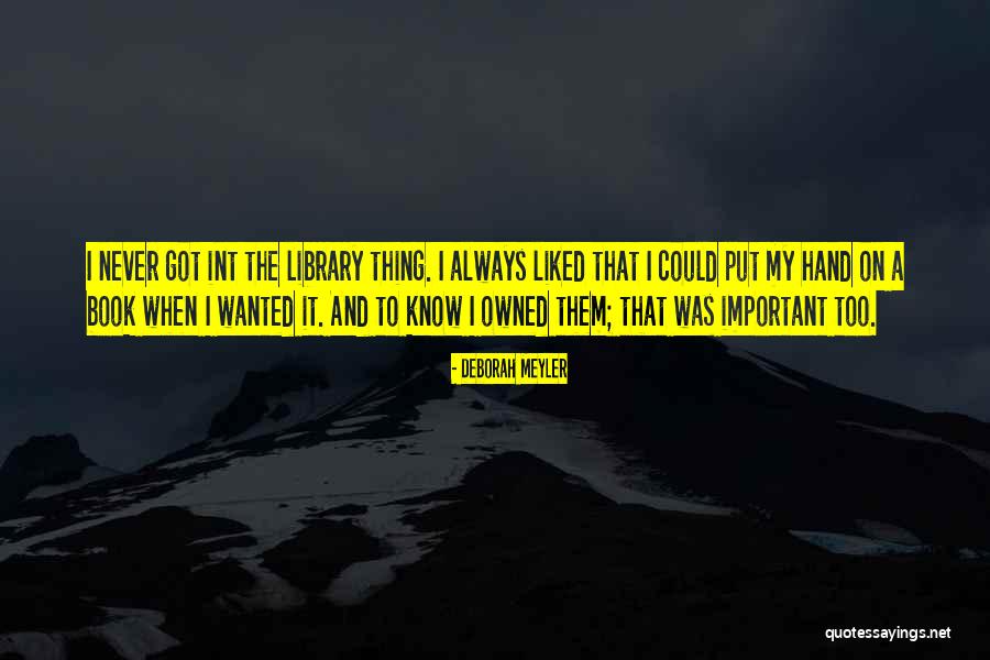 Deborah Meyler Quotes 1465367 Deborah Meyler Quotes 1465367