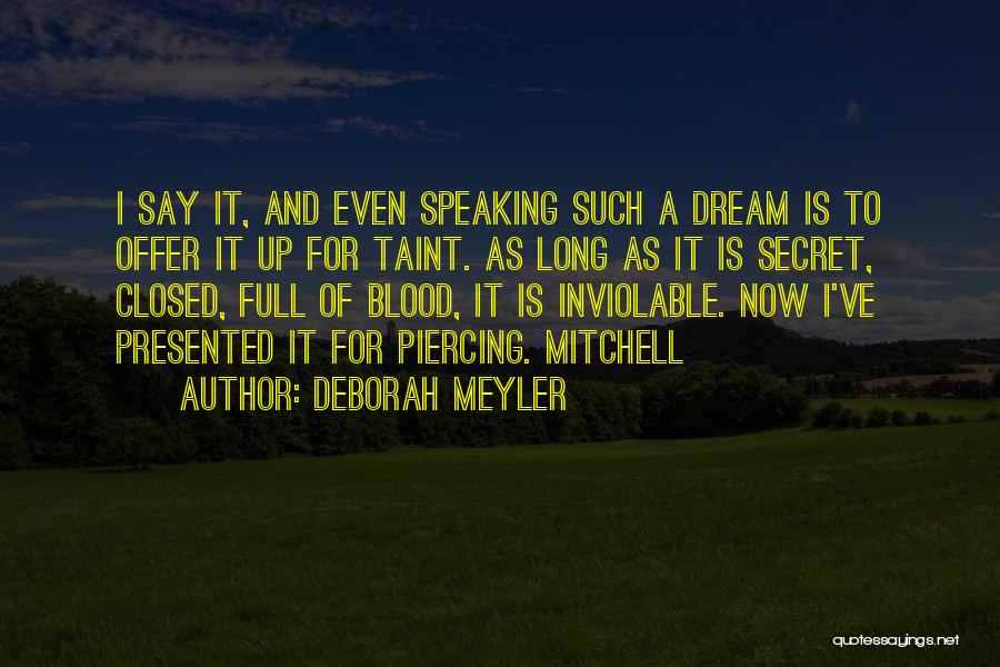 Deborah Meyler Quotes 2141151