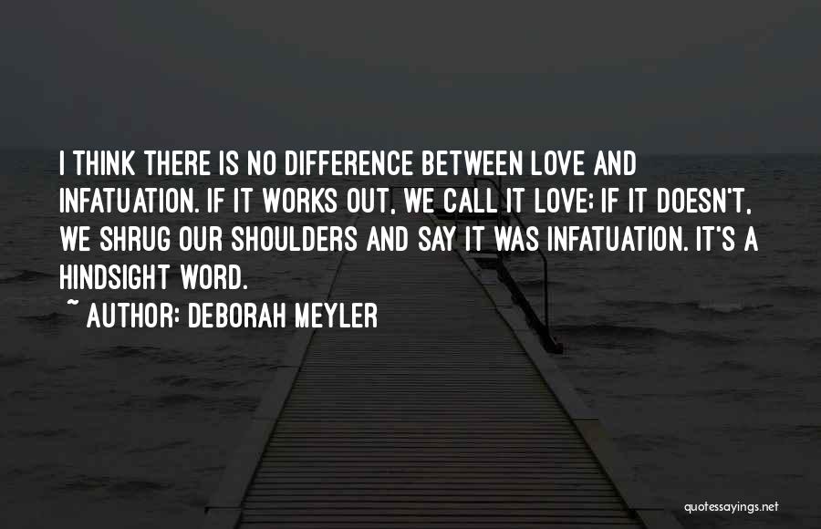 Deborah Meyler Quotes 2160648