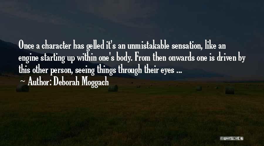 Deborah Moggach Quotes 1017594