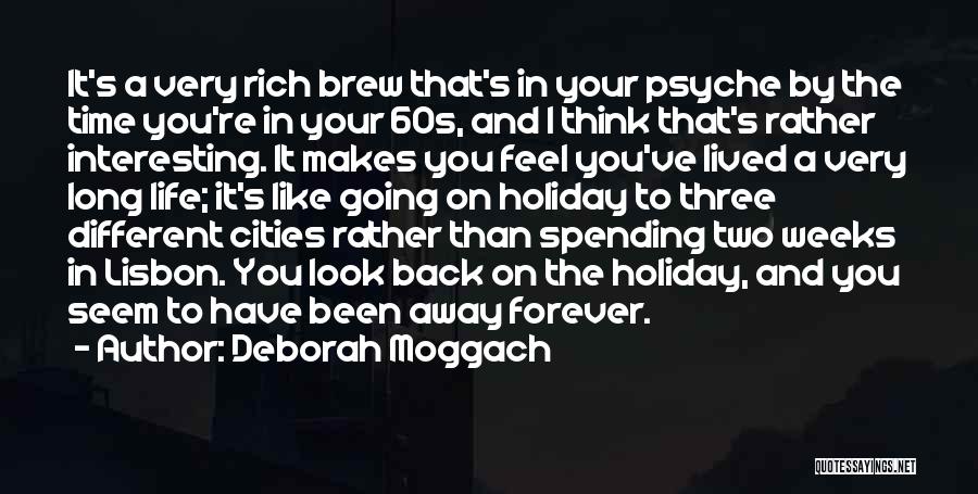 Deborah Moggach Quotes 1855872