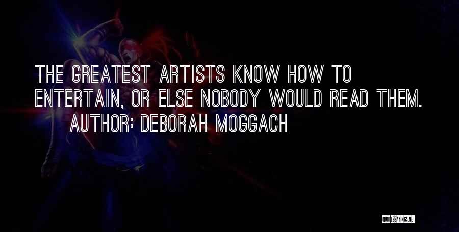 Deborah Moggach Quotes 396444