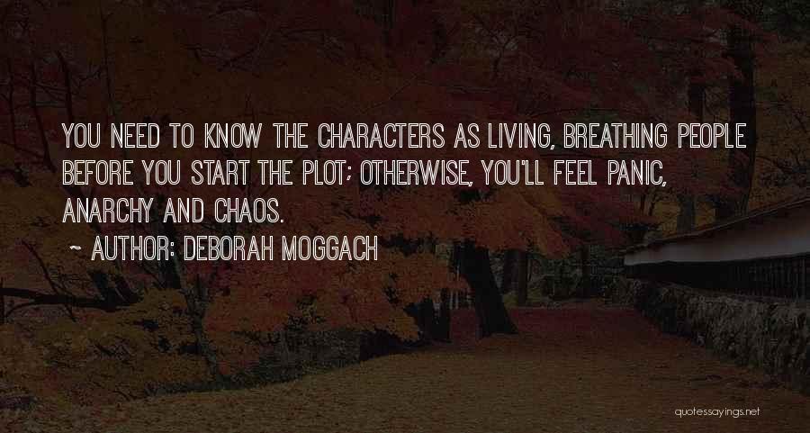 Deborah Moggach Quotes 865130