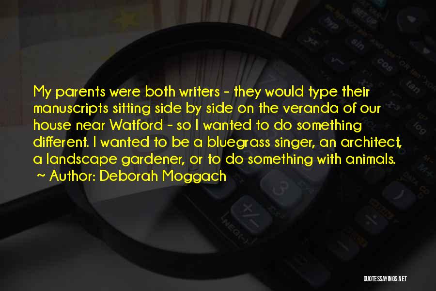 Deborah Moggach Quotes 879735