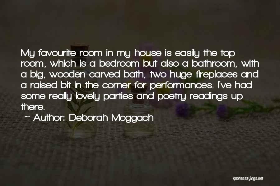 Deborah Moggach Quotes 908530