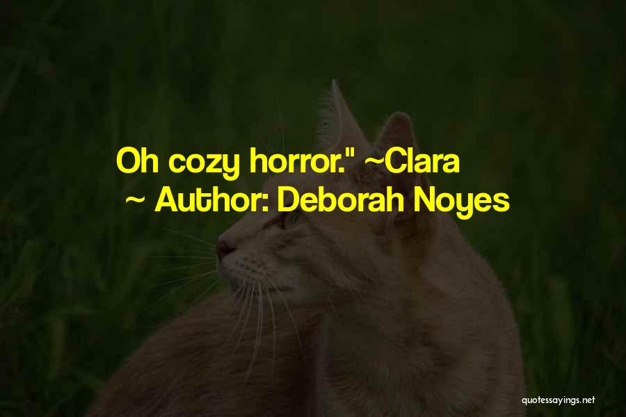 Deborah Noyes Quotes 217703