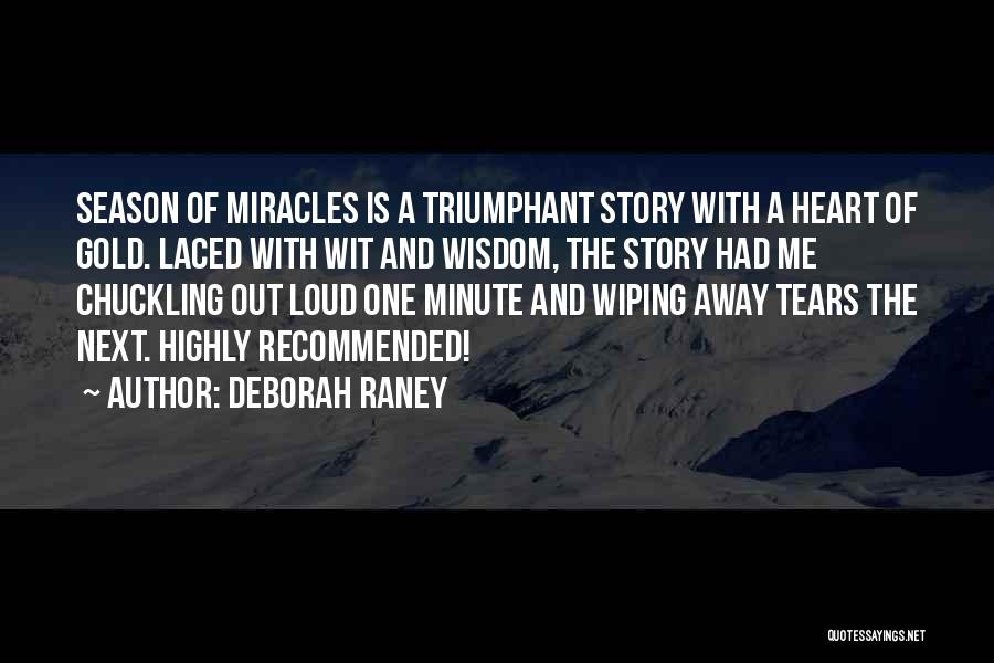 Deborah Raney Quotes 1640218