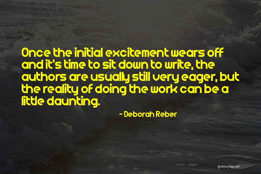 Deborah Reber Quotes 1769270