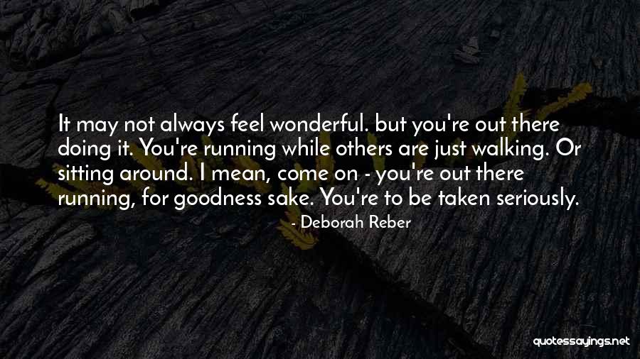 Deborah Reber Quotes 759979 Deborah Reber Quotes 759979
