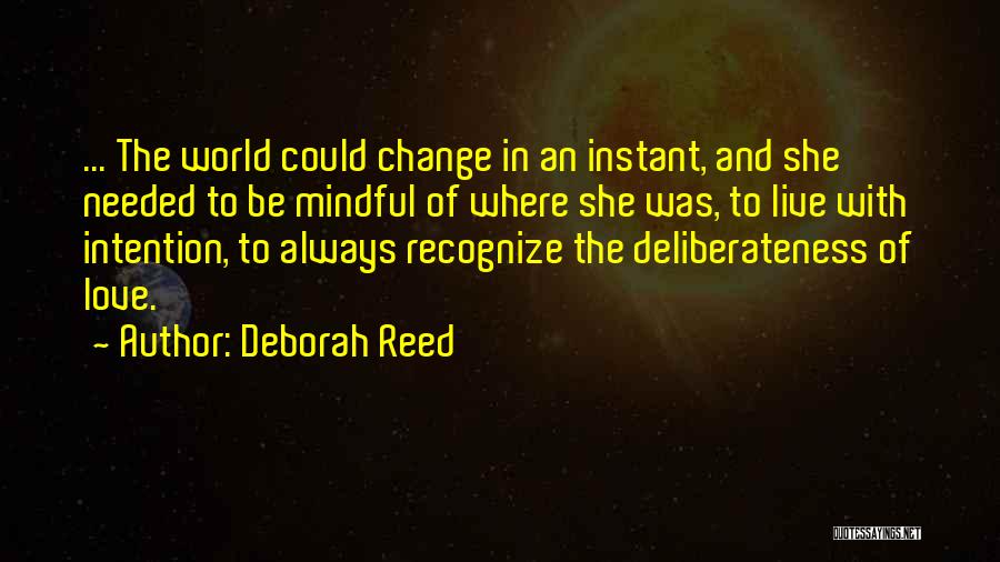 Deborah Reed Quotes 864973