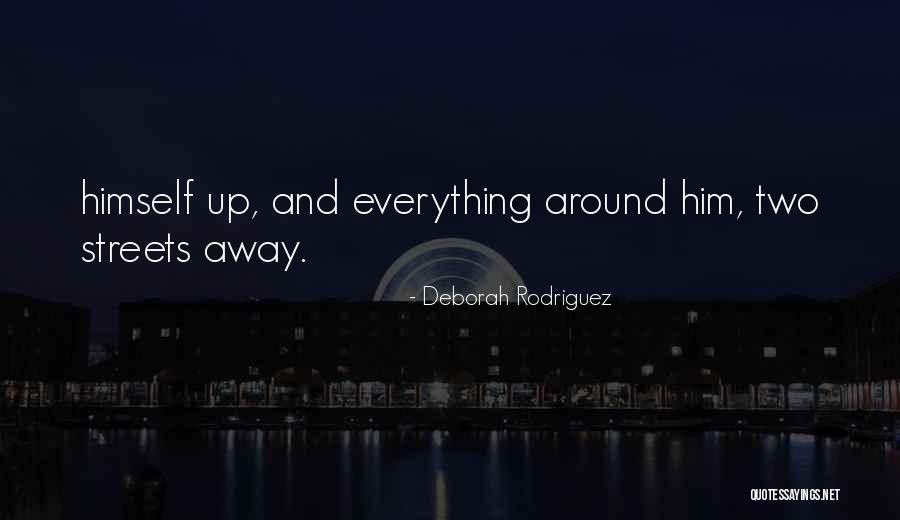 Deborah Rodriguez Quotes 1135768 Deborah Rodriguez Quotes 1135768