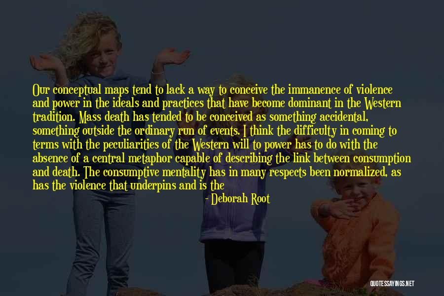 Deborah Root Quotes 2160128 Deborah Root Quotes 2160128