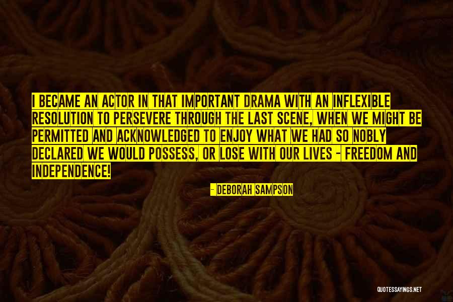 Deborah Sampson Quotes 858185 Deborah Sampson Quotes 858185