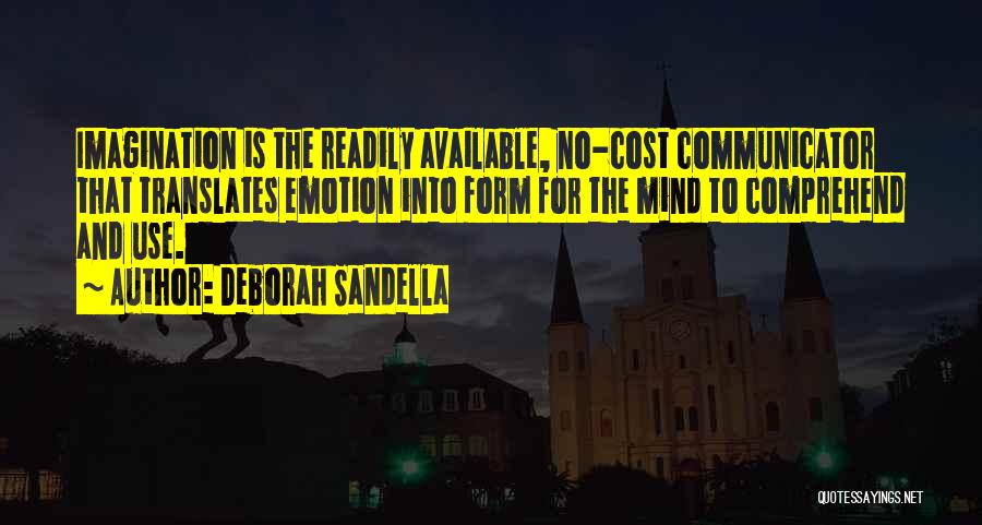 Deborah Sandella Quotes 1316048