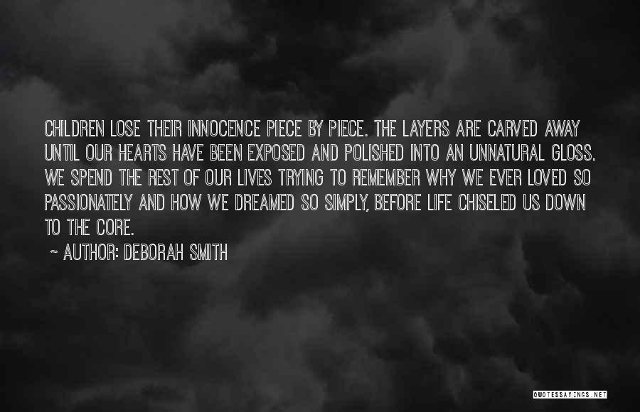 Deborah Smith Quotes 1427105