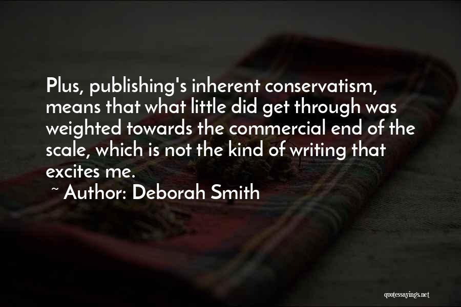 Deborah Smith Quotes 1672781