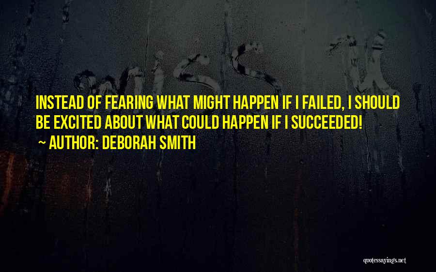 Deborah Smith Quotes 1722882