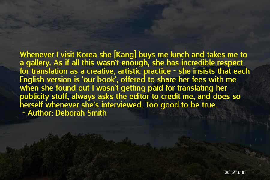 Deborah Smith Quotes 449078