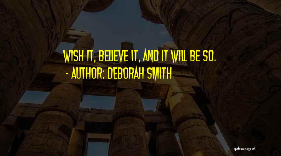 Deborah Smith Quotes 665248