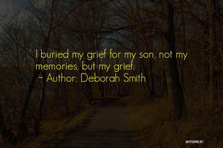 Deborah Smith Quotes 972568
