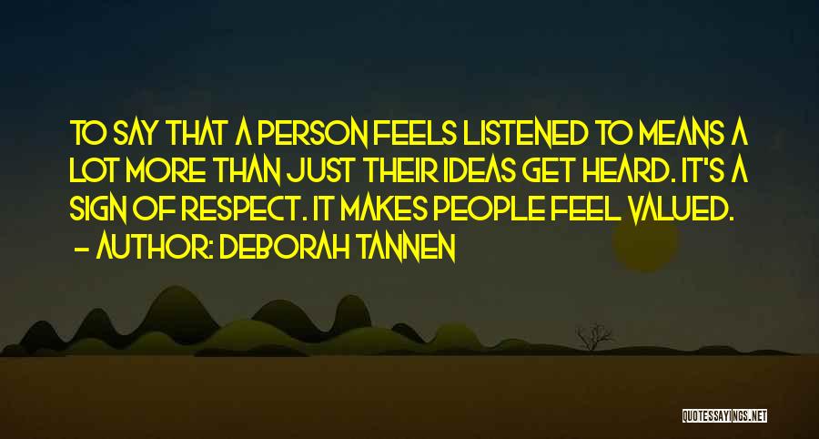 Deborah Tannen Quotes 607947