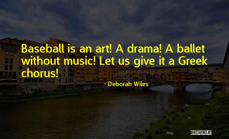 Deborah Wiles Quotes 1755694