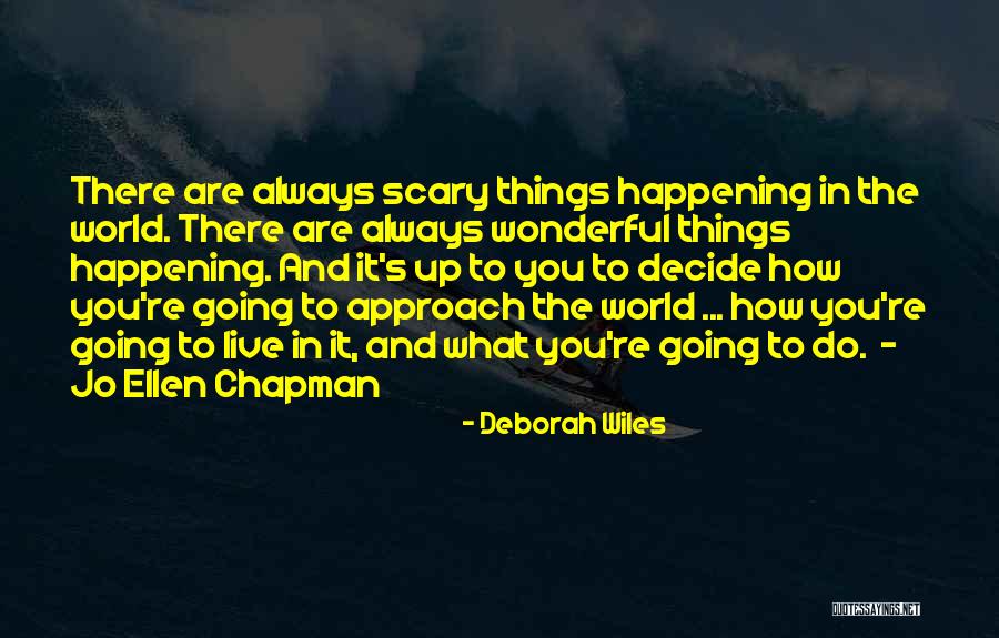 Deborah Wiles Quotes 908498 Deborah Wiles Quotes 908498