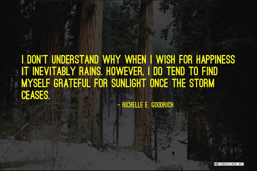 Debordieu Quotes By Richelle E. Goodrich Debordieu Quotes By Richelle E. Goodrich