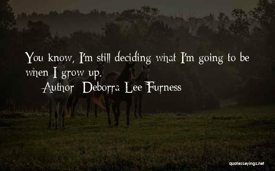 Deborra-Lee Furness Quotes 2136526