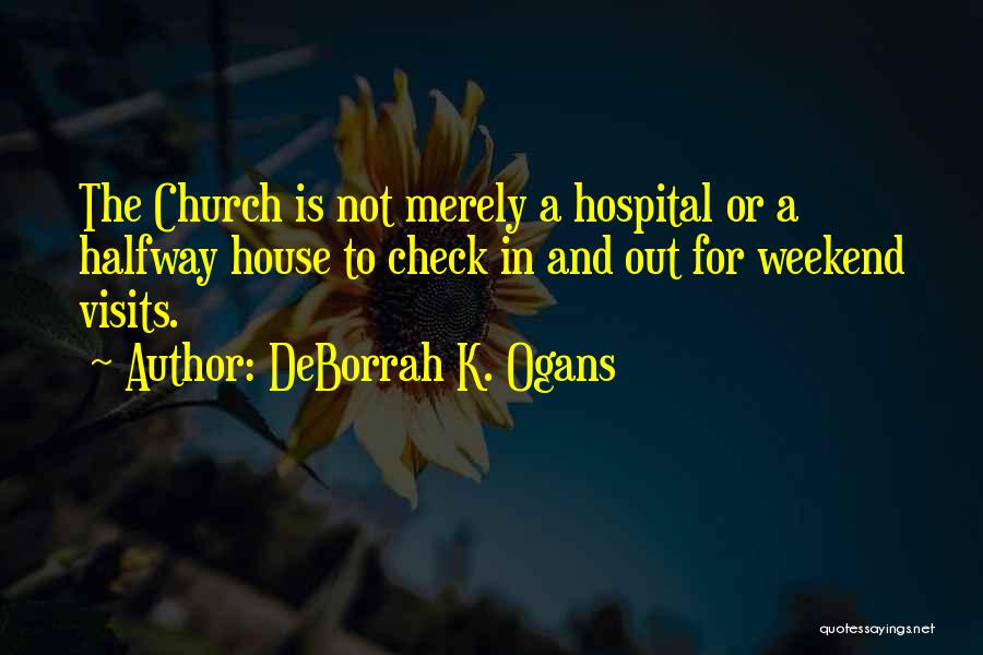 DeBorrah K. Ogans Quotes 1726243
