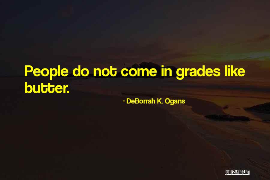 DeBorrah K. Ogans Quotes 439373 DeBorrah K. Ogans Quotes 439373