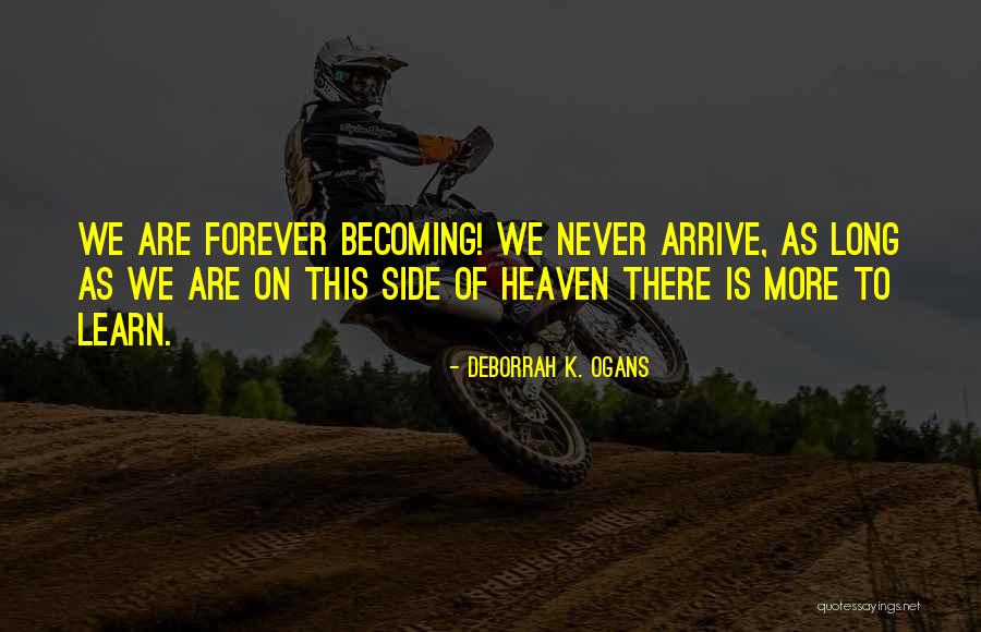 DeBorrah K. Ogans Quotes 595609 DeBorrah K. Ogans Quotes 595609