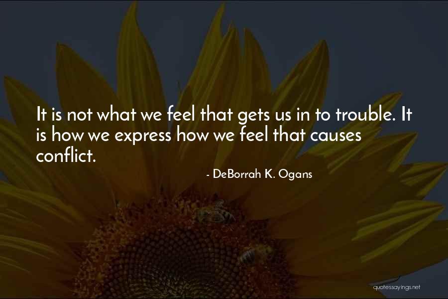 DeBorrah K. Ogans Quotes 767420