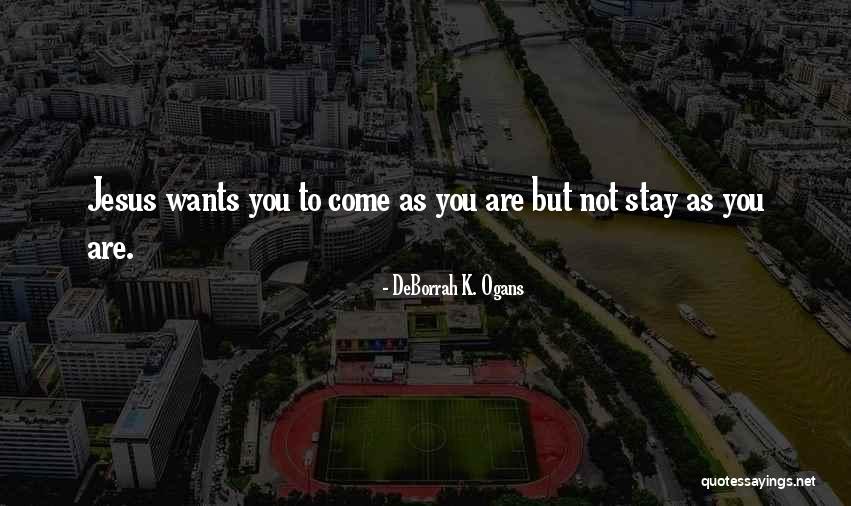 DeBorrah K. Ogans Quotes 904108 DeBorrah K. Ogans Quotes 904108
