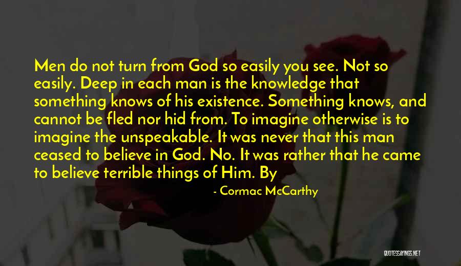 Deborrah Quotes By Cormac McCarthy Deborrah Quotes By Cormac McCarthy