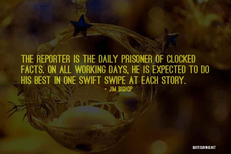 Debourser Quotes By Jim Bishop Debourser Quotes By Jim Bishop