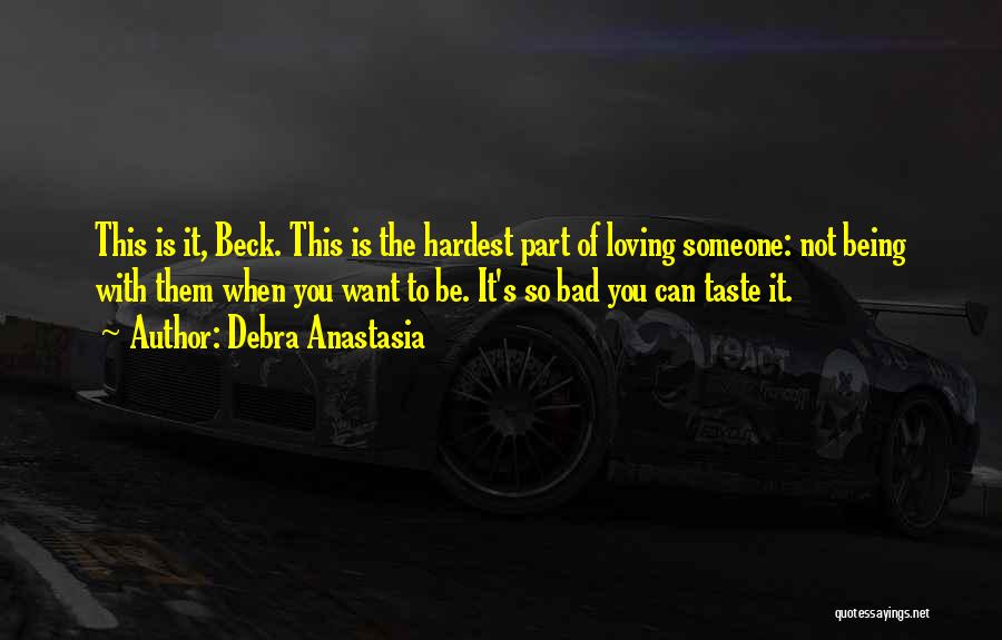 Debra Anastasia Quotes 1253439