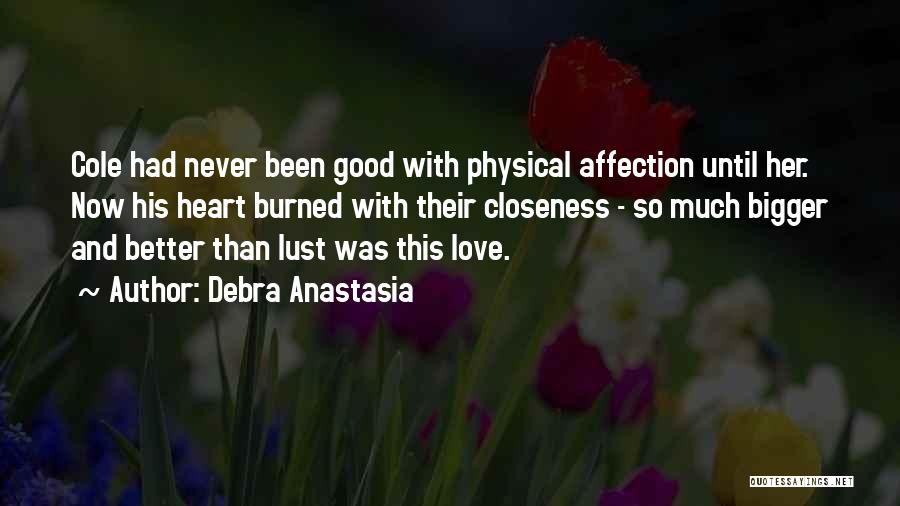 Debra Anastasia Quotes 162394