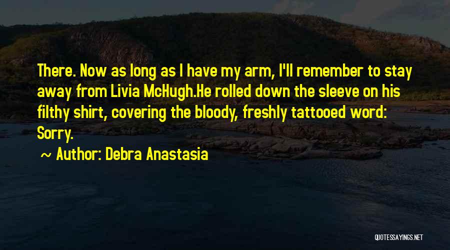 Debra Anastasia Quotes 1898371