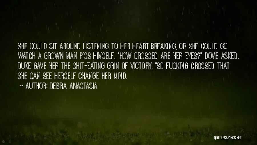 Debra Anastasia Quotes 1916770