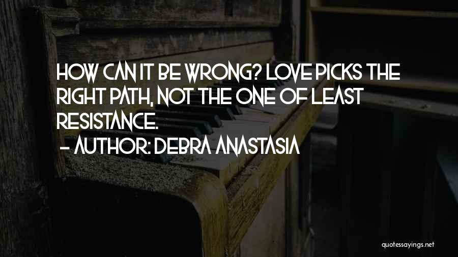 Debra Anastasia Quotes 920570