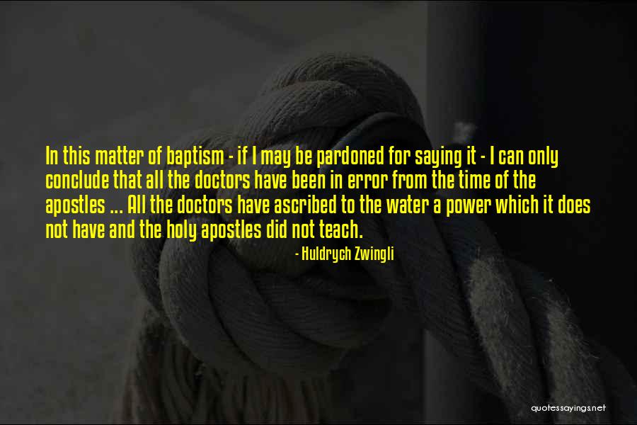 Debra Barone Quotes By Huldrych Zwingli Debra Barone Quotes By Huldrych Zwingli