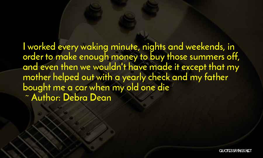 Debra Dean Quotes 1082171