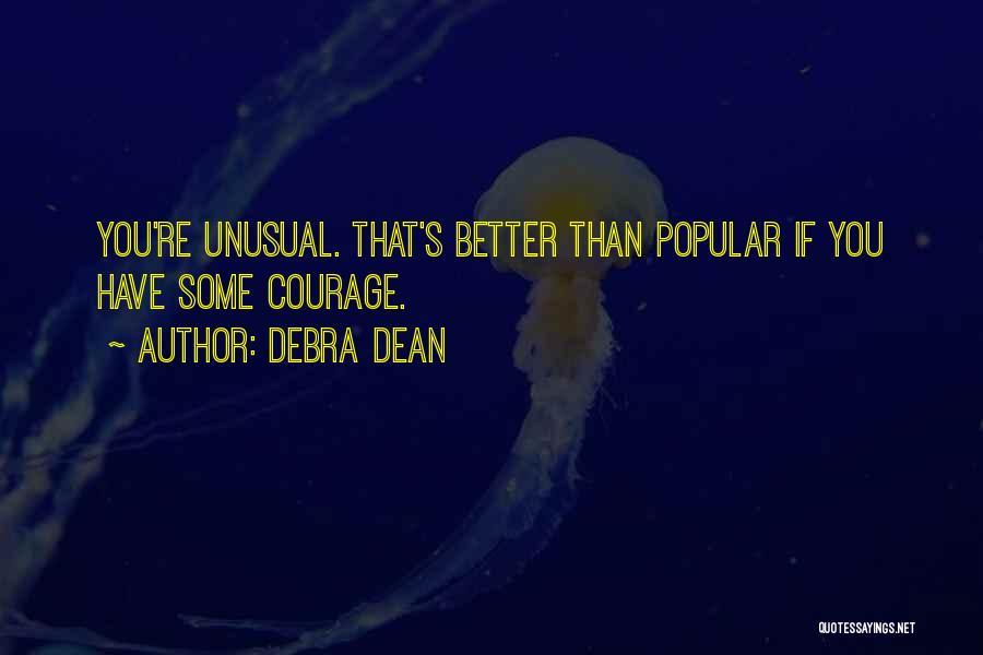 Debra Dean Quotes 1159925